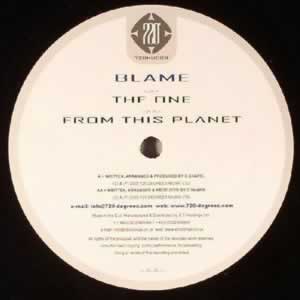 The One / From This Planet - Blame (720NU008)