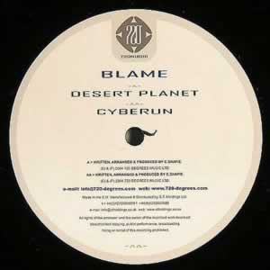 Desert Planet / Cyberun - Blame (720NU016)