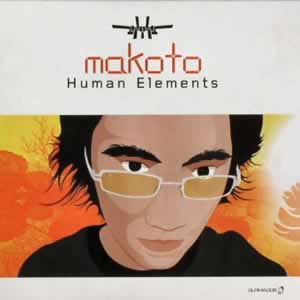 Human Elements - Makoto (GLRMA005)
