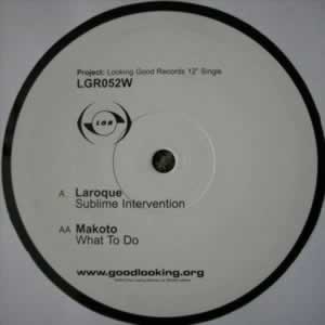 Sublime Intervention / What To Do - Laroque / Makoto (LGR052)
